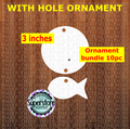 2pc Round with fish - with hole - Ornament Bundle Price