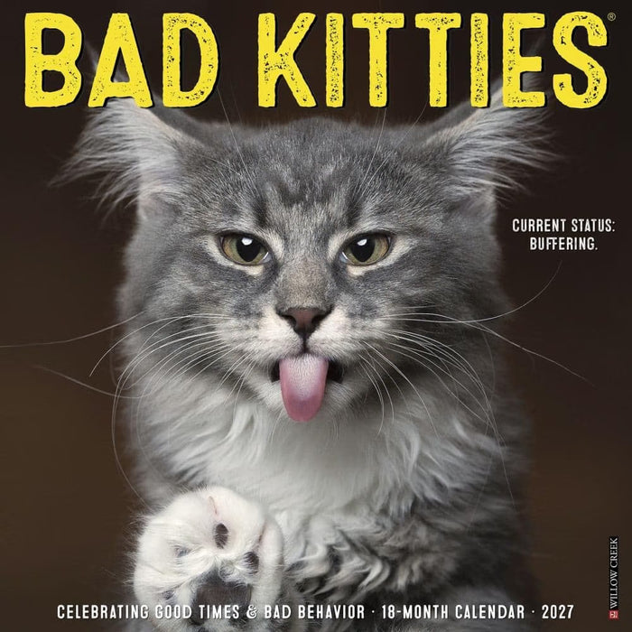 Bad Kitties - 2027 Wall Calendar | Willow Creek Press