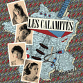 CALAMITES, Les – ENCORE ! 1983-1987 [IMPORT w/ booklet] - New LP
