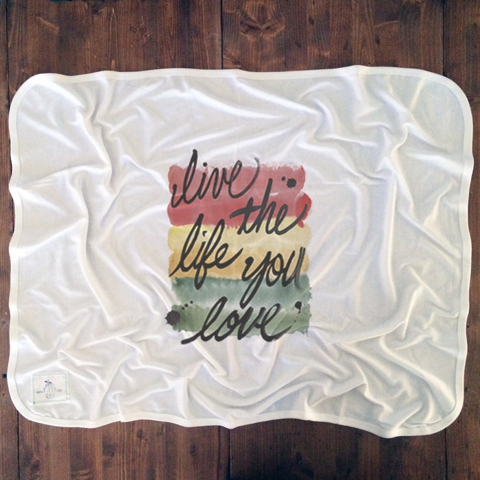 Life The Life You Love - Baby Blankets